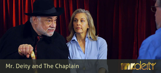 Mr. Deity and The Chaplain