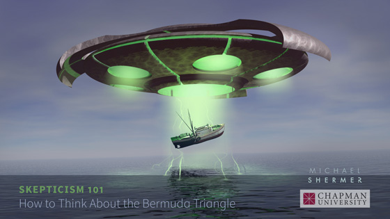 Skepticism 101 -- How to Think About the Bermuda Triangle (Michael Shermer, Chapman University)