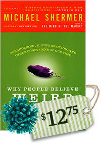 Why People Believe Weird Things
