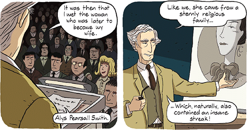 It was then that I met the woman who was later to become my wife...