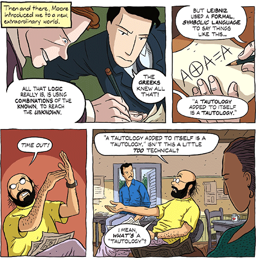 Then and there, Moore introduced me to a new, extraordinary world...